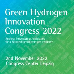 Green Hydrogen Innovation Congress 2022 (Saxony)