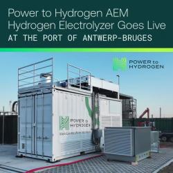 Power to Hydrogen AEM Hydrogen Electrolyzer Goes Live at the Port of Antwerp-Bruges