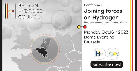 Conference 'Joining forces on hydrogen - Belgium, Benelux and its neighbours', Oct 16th 2023