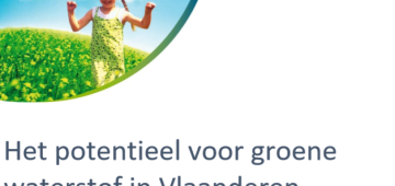 Studie “Vlaams potentieel voor groene waterstof” van WaterstofNet en Hinicio gepubliceerd.