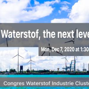 'Waterstof, the next level' - Online congres Waterstof Industrie Cluster