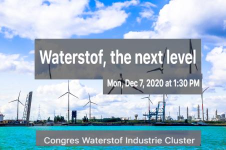 'Waterstof, the next level' - Congres Waterstof Industrie Cluster: Schrijf nu in!